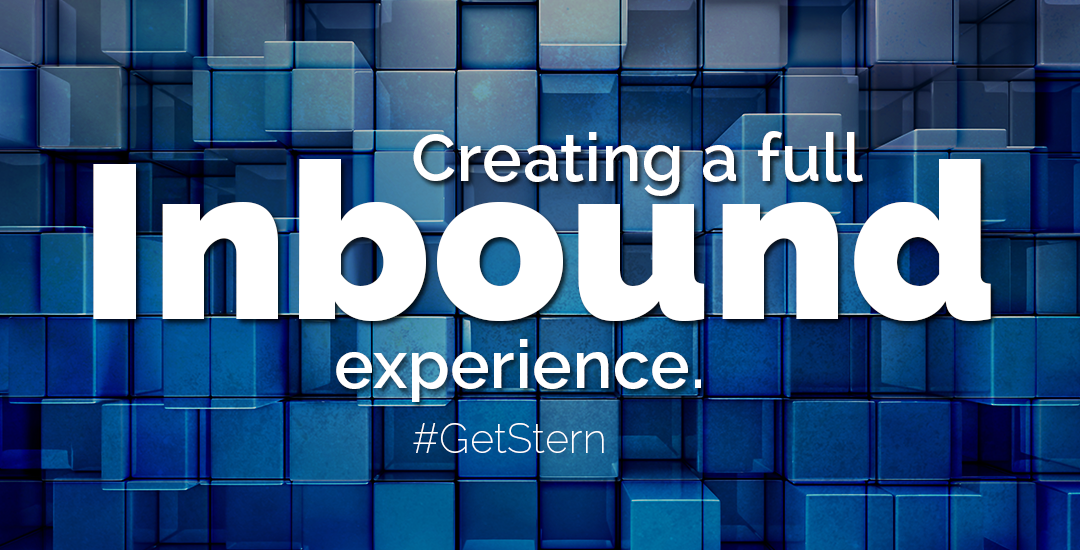 Create an inbound marketing experience work with Stern Marketing