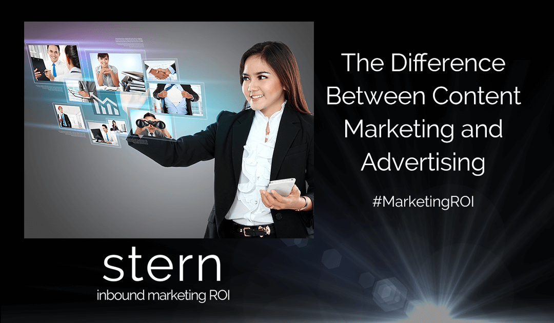 The difference between Content Marketing and Advertising