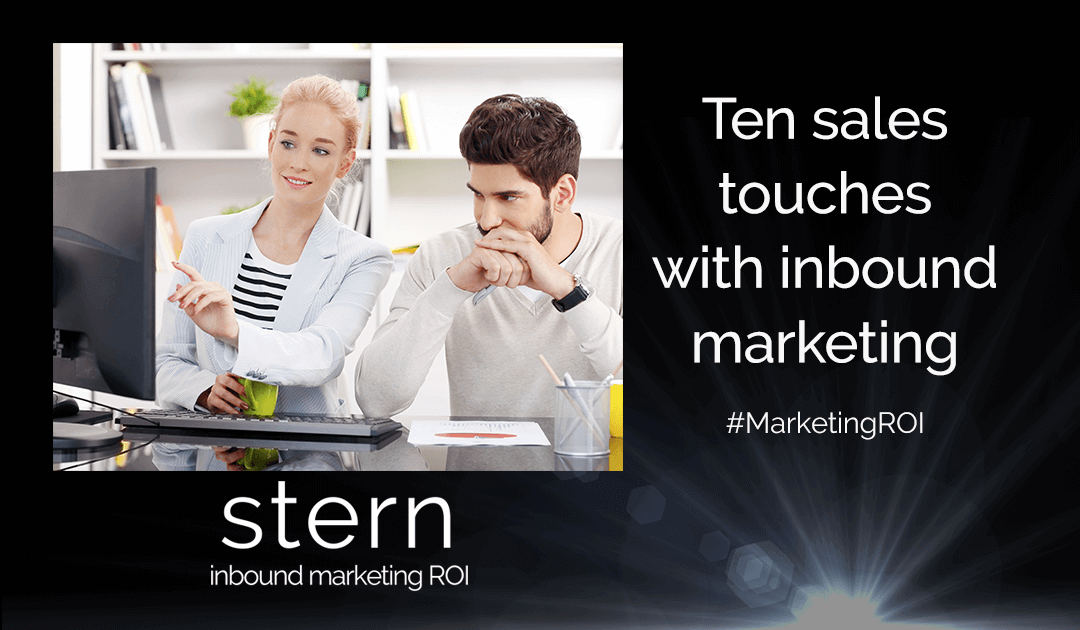 Ten Sales Touches With Inbound Marketing